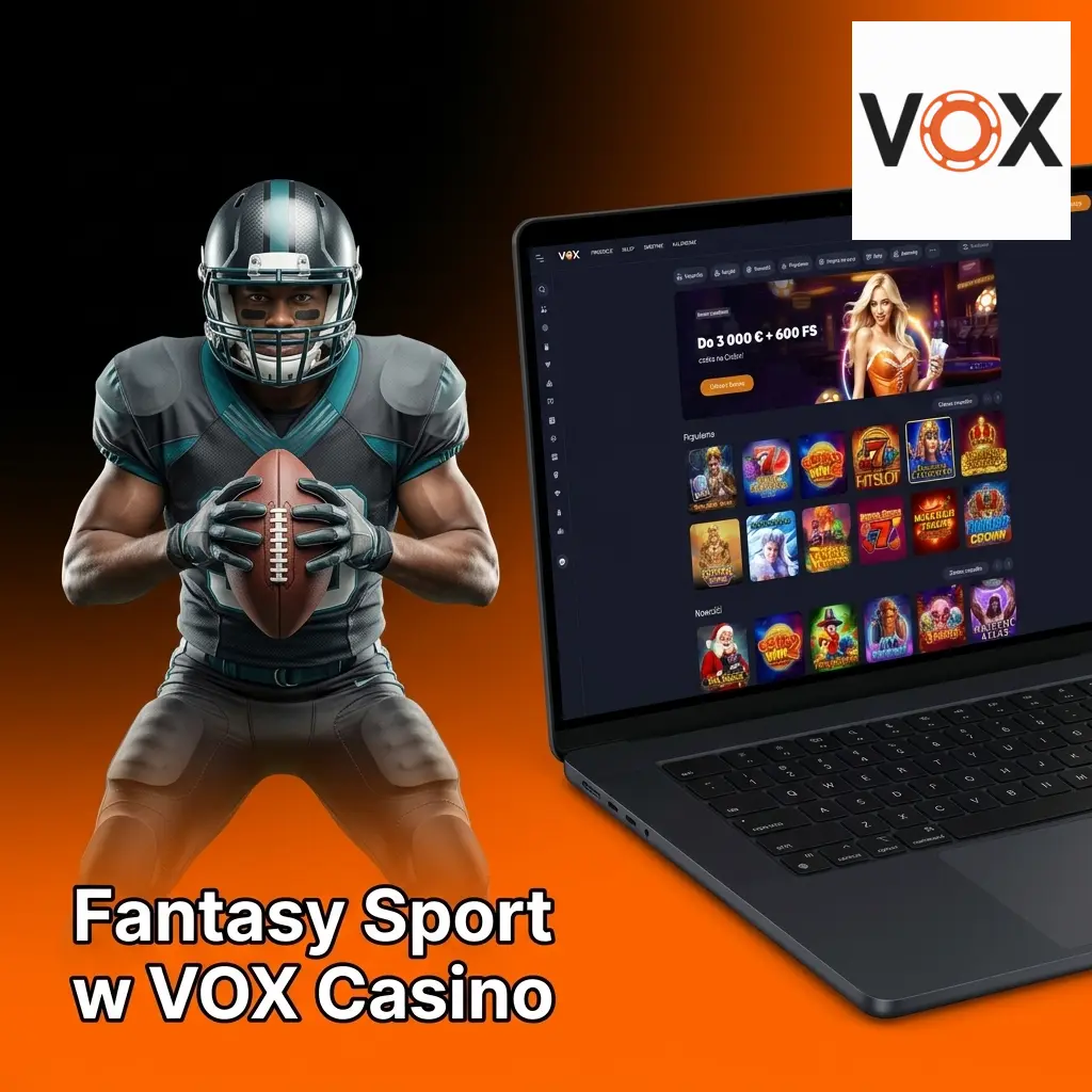 Fantasy sport w VOX Casino – buduj wirtualną drużynę i rywalizuj o nagrody pieniężne