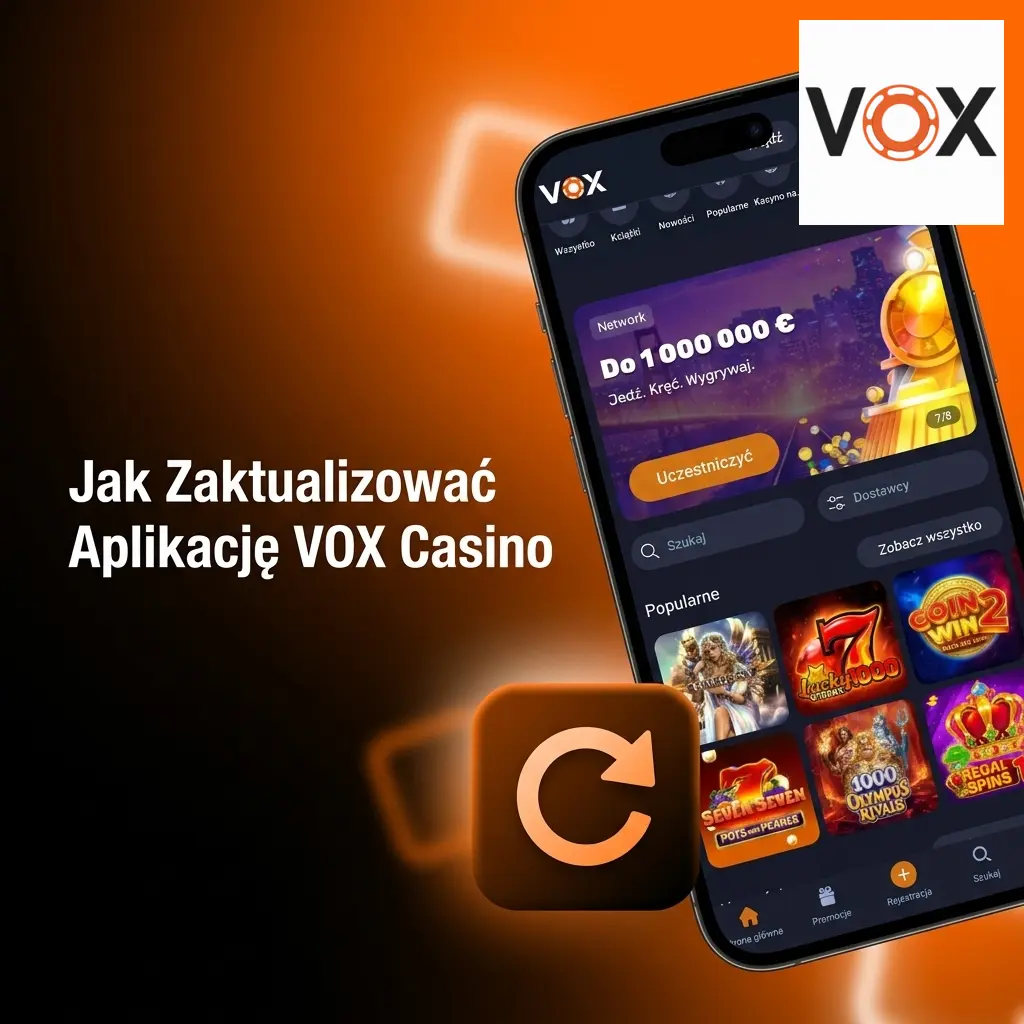 Instrukcja aktualizacji aplikacji VOX Casino na Android i iOS z krokami pobierania APK i PWA