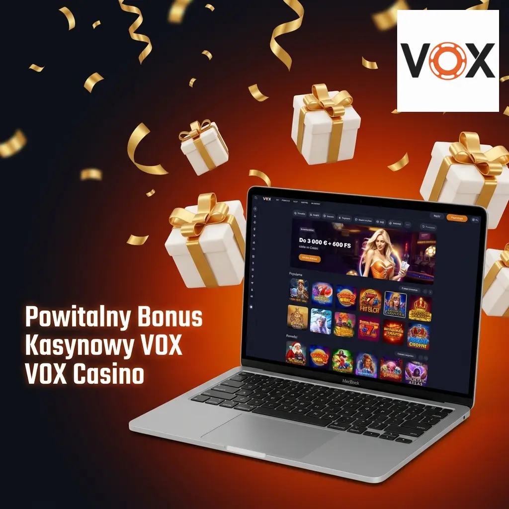 Powitalny bonus VOX Casino – pakiet do 10 000 PLN i 600 darmowych spinów na 4 pierwsze depozyty